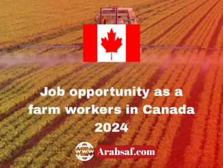 فرصة عمل كعامل مزرعة في كندا 2024